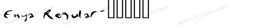 Enya Regular字体转换